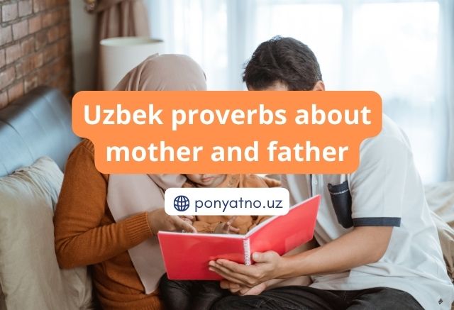 Photo uzbek proverbs Mother and Father